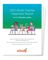 2022 Alludo Teacher Happiness Report