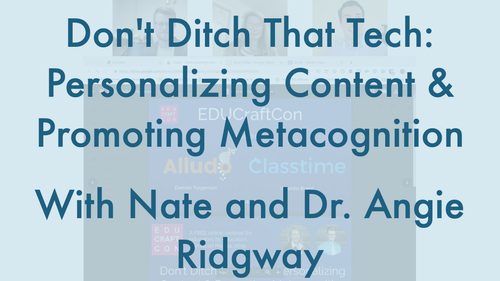Personalizing Content and Promoting Metacognition